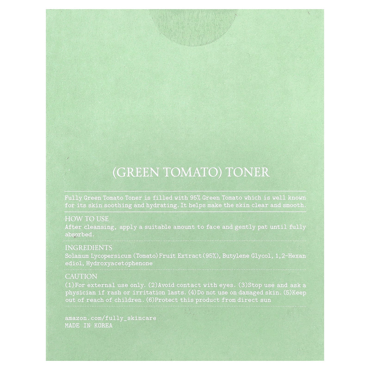 Fully, Green Tomato Toner, 8.45 fl oz (250 ml)