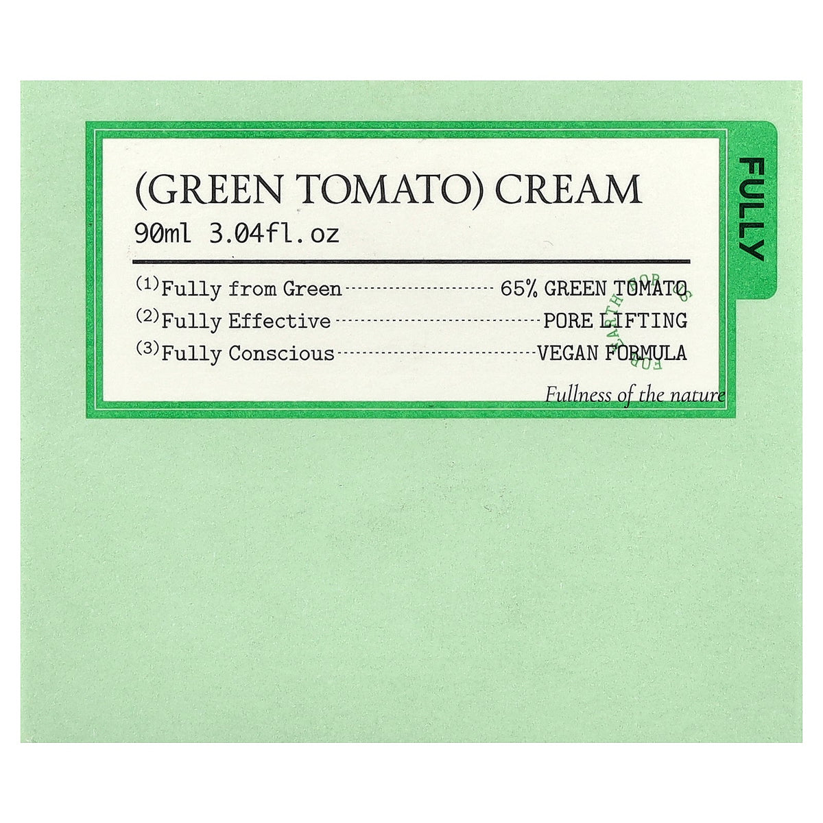 Fully, Green Tomato Cream, 3.04 fl oz (90 ml)