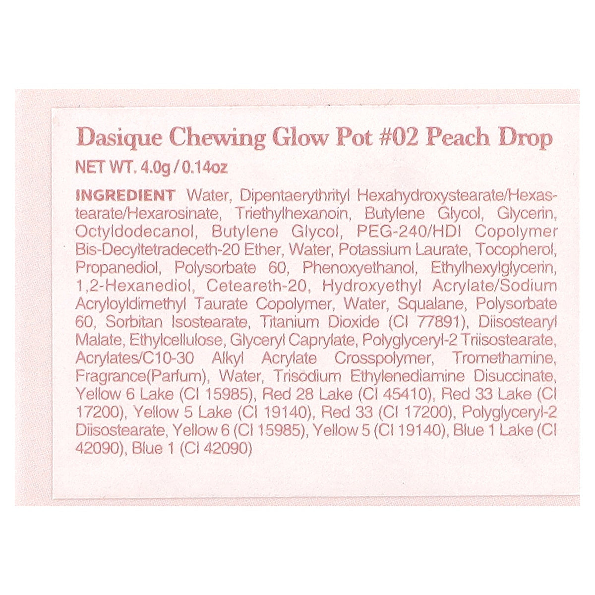 Dasique, Chewing Glow Pot, 02 Peach Drop, 0.14 oz (4 g)