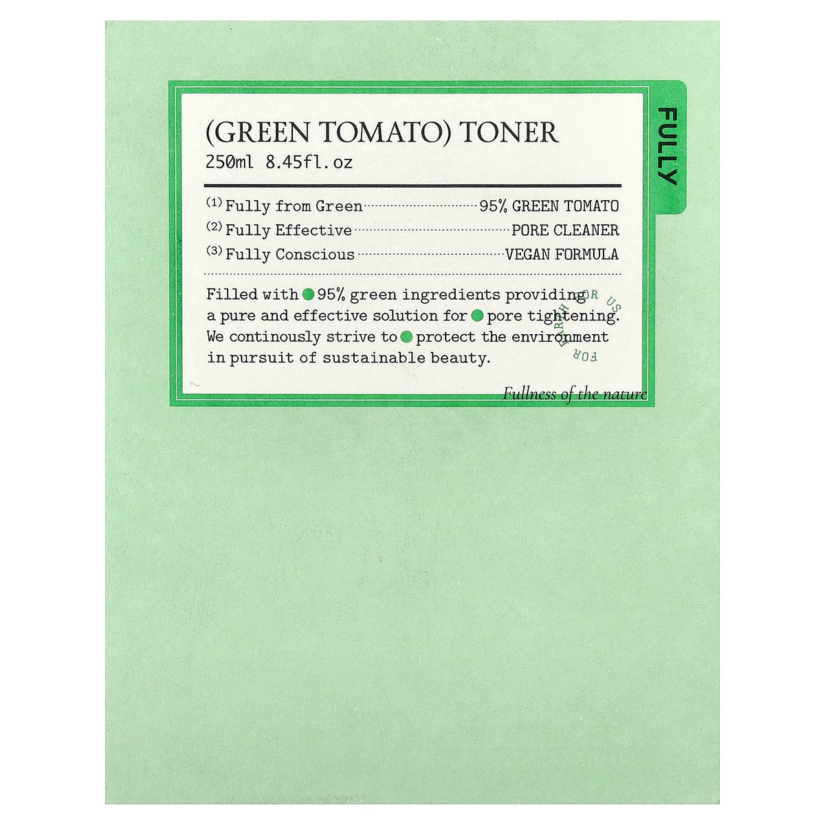 Fully, Green Tomato Toner, 8.45 fl oz (250 ml)