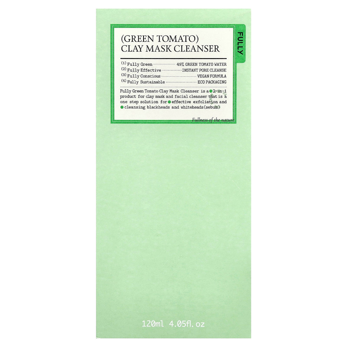 Fully, Green Tomato Clay Mask Cleanser, 4.05 fl oz (120 ml)