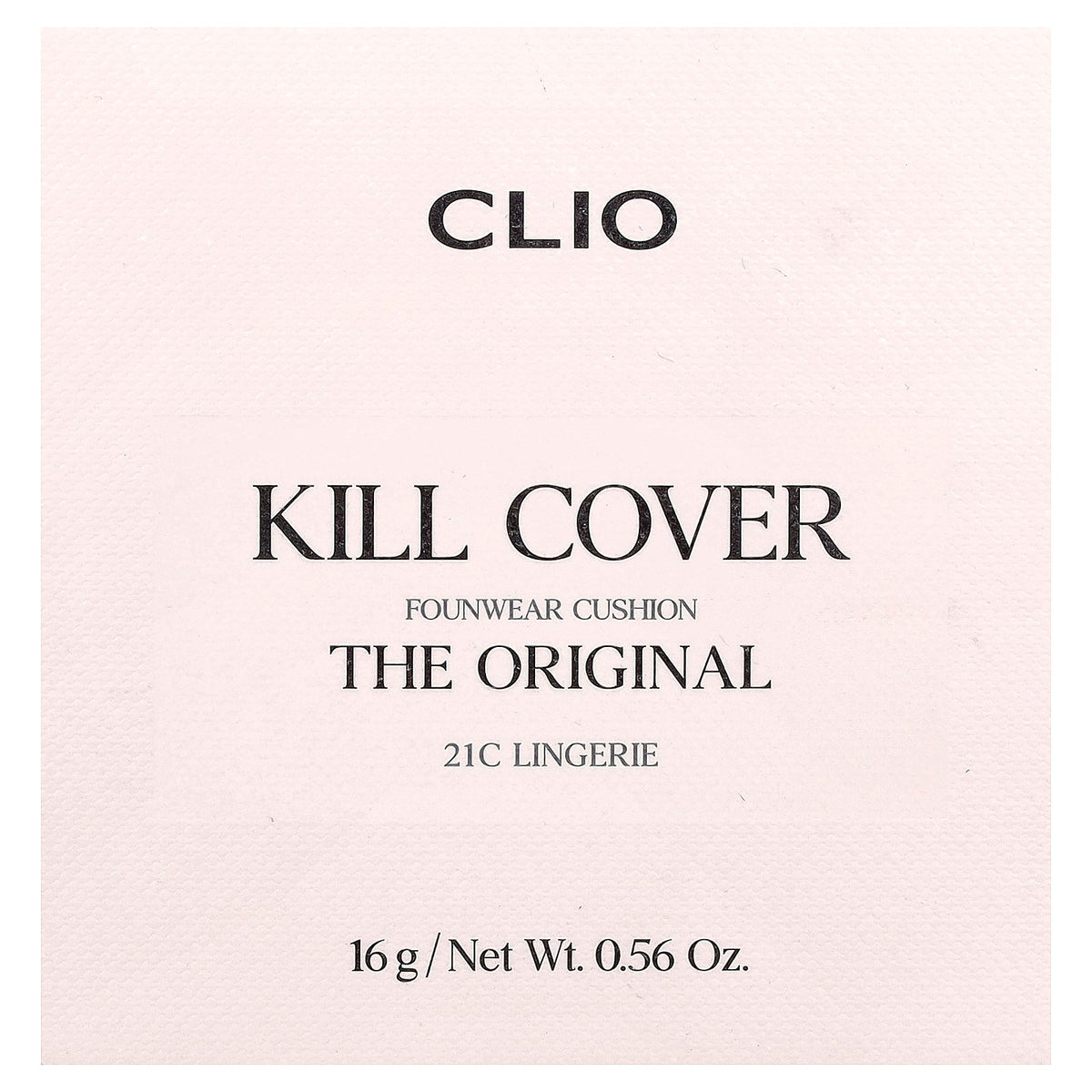 Clio, Kill Cover FounWear Cushion, 21C Lingerie, 0.56 oz (16 g)
