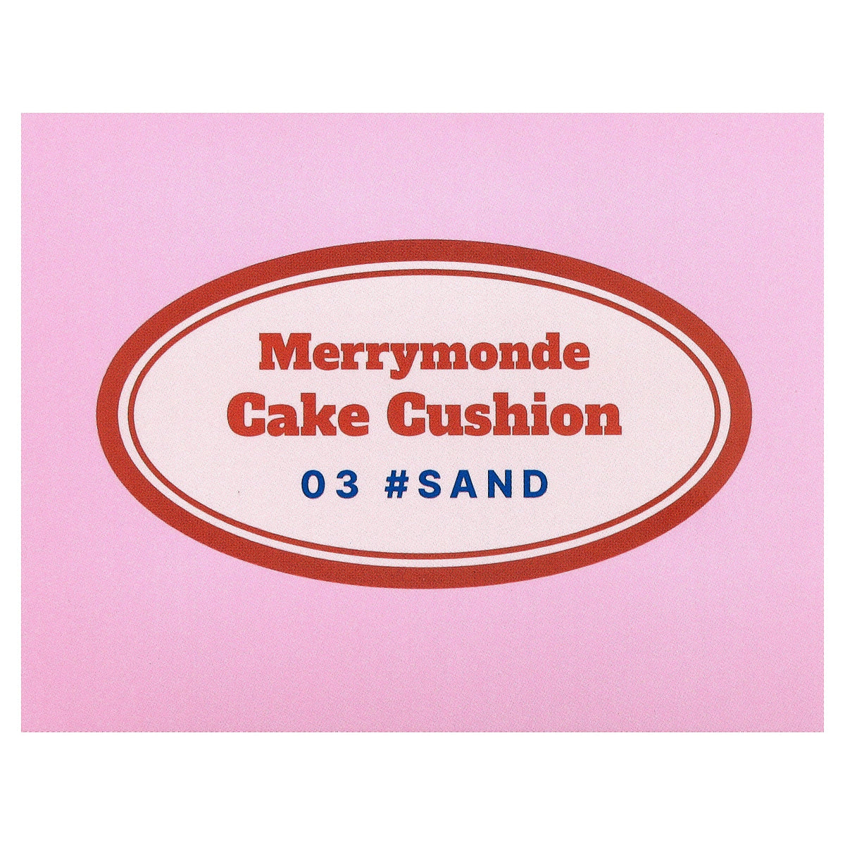 Merrymonde, Cake Cushion, SPF 40, PA ++, 03 Sand, 2 Count, (11 g) Each